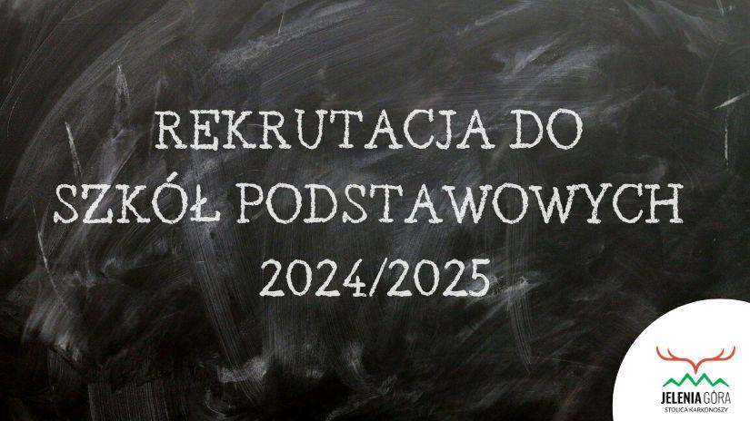 Rekrutacja do szkół podstawowych 2024/2025