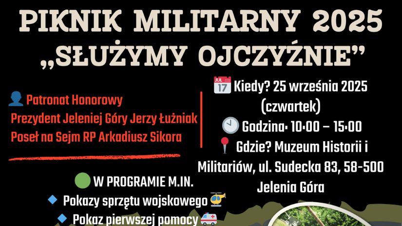 Piknik Militarny 2025 „Służymy Ojczyźnie” w Jeleniej Górze