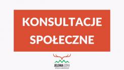 Konsultacje społeczne w sprawie uzyskania opinii mieszkańców na temat Jeleniogórskiego Budżetu Obywatelskiego na rok 2025 oraz wypracowanie rekomendacji na lata następne