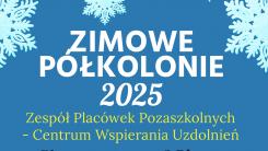 Zimowe Półkolonie 2025