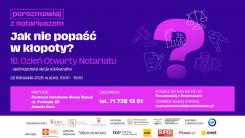 Już 22 listopada 2025 r. (sobota) 16. Dzień Otwarty Notariatu.  Tysiące pytań i bezpłatnych odpowiedzi notariuszy